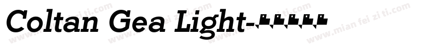 Coltan Gea Light字体转换